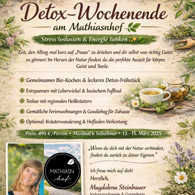 Flyer für ein Detox-Wochenende auf dem Bauernhof, inklusive Bio-Kochen, Kräuterteekur und Entspannungsangeboten.