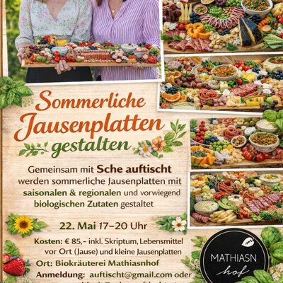 Ein Flyer für einen Workshop zur Gestaltung von Jausenplatten mit saisonalen und biologischen Zutaten, angeboten auf dem Bauernhof.