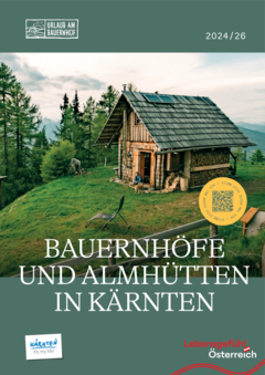 Bauernhöfe und Almhütten in Kärnten